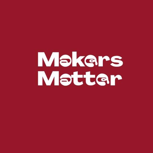 Maker Matter